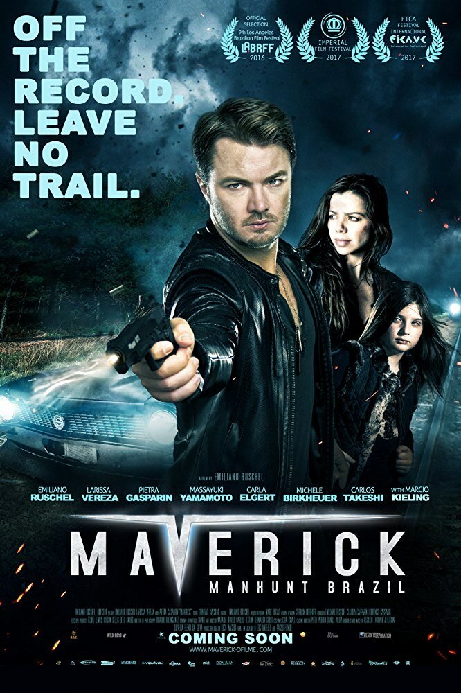 Maverick: Manhunt Brazil (2016) постер